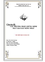Bồi dưỡng học sinh khá giỏi - Chuyên đề Các phương pháp chứng minh hai tam giác bằng nhau - Phạm Thị Xuân